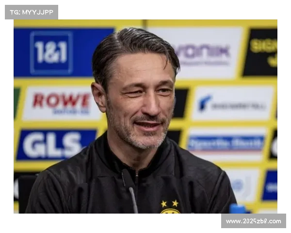 多特蒙德高压逼抢体系分析:科瓦奇如何激活吉拉西进攻潜力 多特蒙德高压逼抢体系分析:科瓦奇如何激活吉拉西进攻潜力