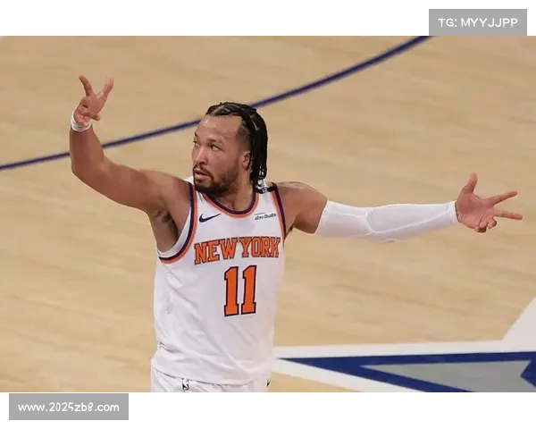 尼克斯伤病潮持续，布伦森、阿奴诺比缺阵影响攻防体系